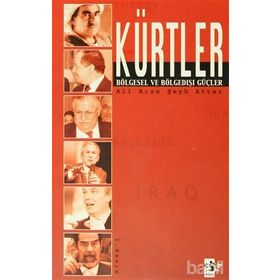 KÜRTLER BÖLGESEL VE BÖLGE DIŞI GÜÇLER - ALI RIZA ŞEYH ATTAR