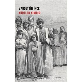 Kürtler Kimdir - Vahdettin İnce