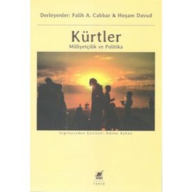Kürtler Milliyetçilik ve Politika - Kolektif