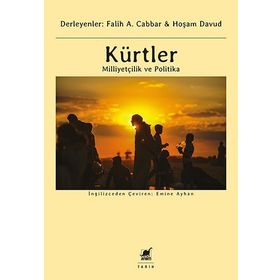 Kürtler Milliyetçilik ve Politika - Kolektif