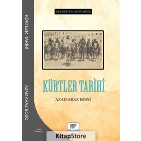 Kürtler Tarihi - Azad Araz Bozo - Gelenek Yayıncılık