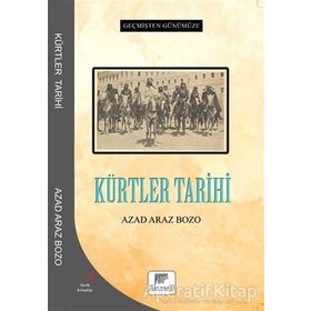 Kürtler Tarihi - Azad Araz Bozo - Gelenek Yayıncılık