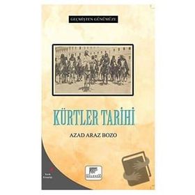 Kürtler Tarihi - Azad Araz Bozo - Gelenek Yayıncılık