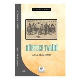 Kürtler Tarihi - Azad Araz Bozo - Gelenek Yayıncılık