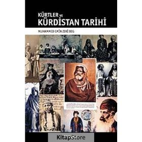 KÜRTLER VE KÜRDİSTAN TARIHI - MUHAMMED EMIN ZEKI BEG