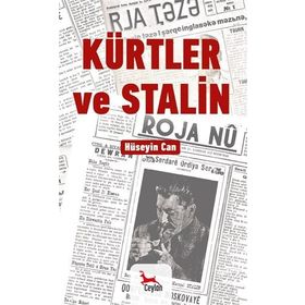 Kürtler ve Stalin - Hüseyin Can