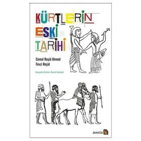 Kürtlerin Eski Tarihi - Cemal Reşid Ahmed - Avesta Yayınları