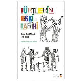 Kürtlerin Eski Tarihi - Cemal Reşid Ahmed - Avesta Yayınları