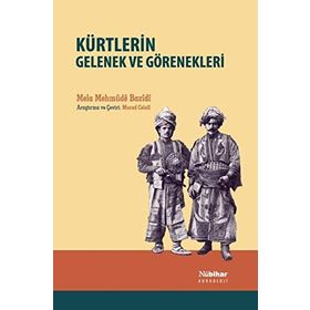 Kürtlerin Gelenek Ve Görenekleri - Mele Mehmude Bazidi