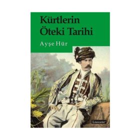Kürtlerin Öteki Tarihi - Ayşe Hür