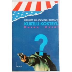 Kurtlu Kokteyl Hasan Uysal