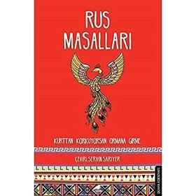 Kurttan Korkuyorsan Ormana Girme Rus Masalları