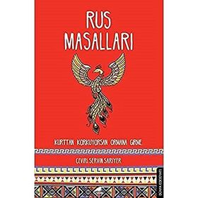 Kurttan Korkuyorsan Ormana Girme Rus Masalları