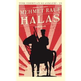 KURTULUŞ-HALAS - MEHMET RAUF