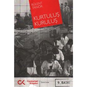 Kurtuluş Kuruluş - Bülent Tanör