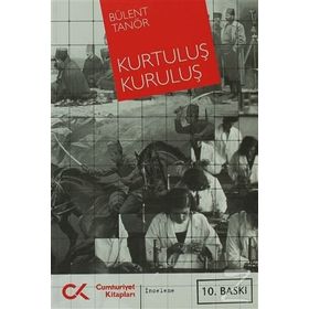 Kurtuluş Kuruluş - Bülent Tanör
