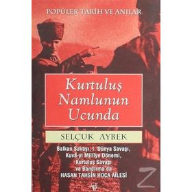 Kurtuluş Namlunun Ucunda - Selçuk Aybek