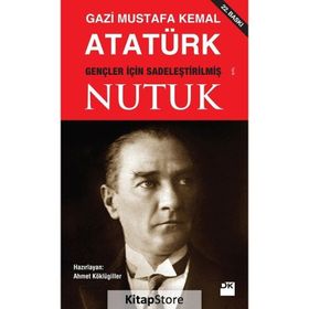 KURTULUŞ SAVAŞI NUTUK ATATÜRK´ÜN ANLATIMIYLA - MUSTAFA KEMAL ATATÜRK