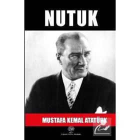 KURTULUŞ SAVAŞI NUTUK ATATÜRK´ÜN ANLATIMIYLA - MUSTAFA KEMAL ATATÜRK