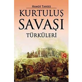 KURTULUŞ SAVAŞI TÜRKÜLERİ - HAMDI TANSES