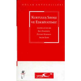 KURTULUŞ SAVAŞI VE EDEBİYATIMIZ - KOLEKTIF