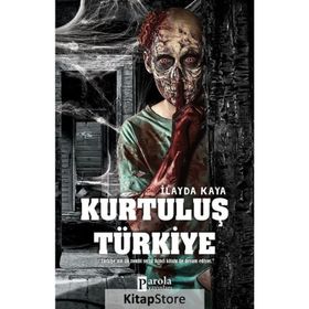 Kurtuluş Türkiye - İlayda Kaya