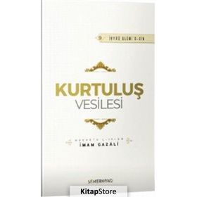 Kurtuluş Vesilesi - İmam Gazali