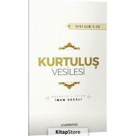 Kurtuluş Vesilesi - İmam Gazali