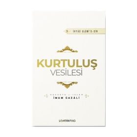 Kurtuluş Vesilesi - İmam Gazali