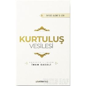 Kurtuluş Vesilesi - İmam Gazali
