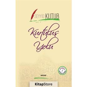 Kurtuluş Yolu - Seyyid Kutub