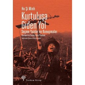 Kurtuluşa Giden Yol - Ho Şi Minh