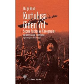 Kurtuluşa Giden Yol - Ho Şi Minh