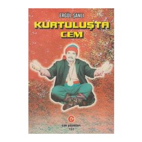 KURTULUŞTA CEM - ERGÜL ŞANLI