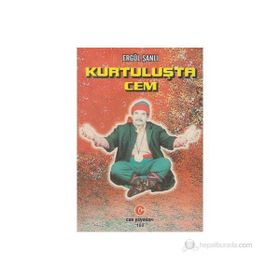 KURTULUŞTA CEM - ERGÜL ŞANLI