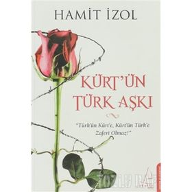 KÜRT'ÜN TÜRK AŞKI - HAMIT İZOL