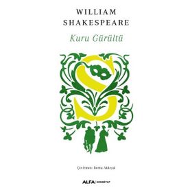 KURU GÜRÜLTÜ - WILLIAM SHAKESPEARE (ISBN:9789944885331)