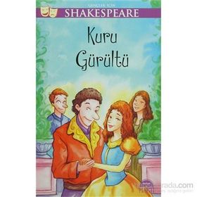 KURU GÜRÜLTÜ - WILLIAM SHAKESPEARE