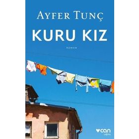 Kuru Kız - Ayfer Tunç