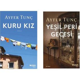 Kuru Kız - Yeşil Peri Gecesi - Ayfer Tunç