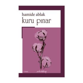 Kuru Pınar - Hamide Ablak