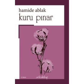 Kuru Pınar - Hamide Ablak