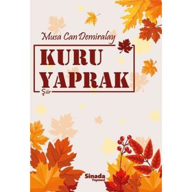 Kuru Yaprak - Musa Can Demiralay