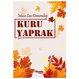 Kuru Yaprak - Musa Can Demiralay