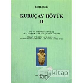 Kuruçay Höyük - 2 - Refik Duru