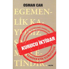 KURUCU İKTIDAR POLITIK BIR YAKLAŞIM - ENGIN ŞAHIN