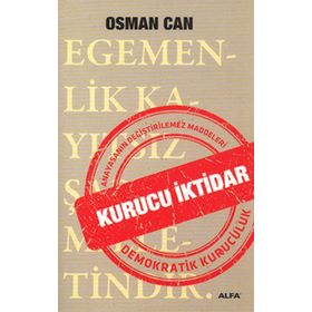 KURUCU İKTIDAR POLITIK BIR YAKLAŞIM - ENGIN ŞAHIN