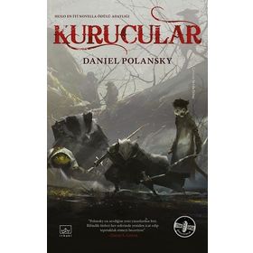 Kurucular - Ciltli - Daniel Polansky