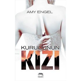Kurucunun Kızı - Amy Engel
