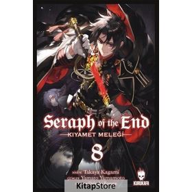 Kurukafa Seraph Of The End Kıyamet Meleği 8 - Takaya Kagami